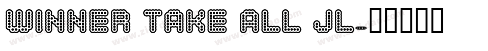 Winner take all JL字体转换